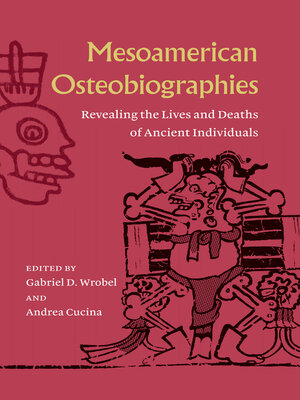 cover image of Mesoamerican Osteobiographies